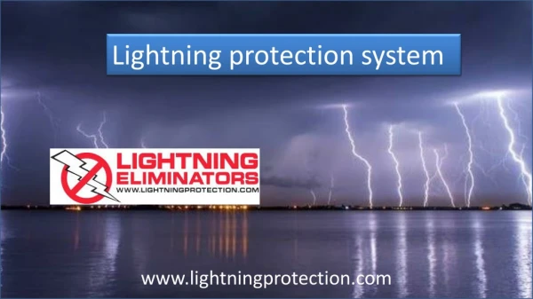 Lightning Protection System That Can Best Save Investments