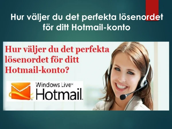 Hur väljer du det perfekta lösenordet för ditt Hotmail-konto?