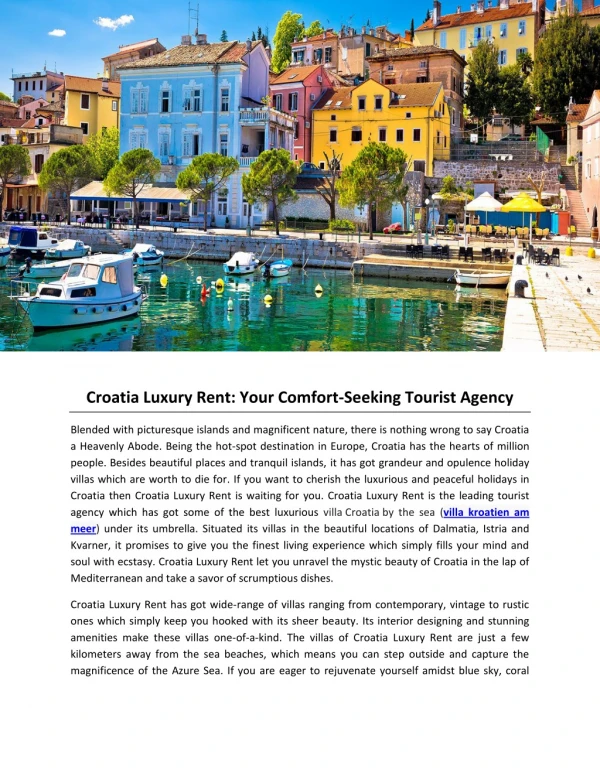 Croatia Luxury Rent: Your Comfort-Seeking Tourist Agency