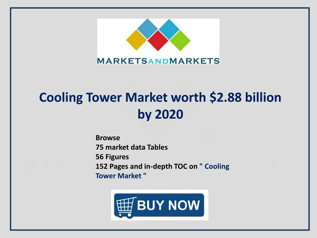 cooling tower market worth 2 88 billion by 2020