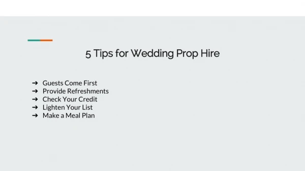 Wedding Prop Hire- An Overview