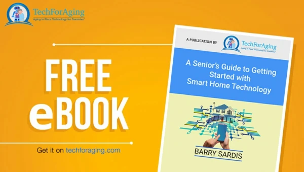 A Senior's Guide to Getting Started with Smart Home Technology