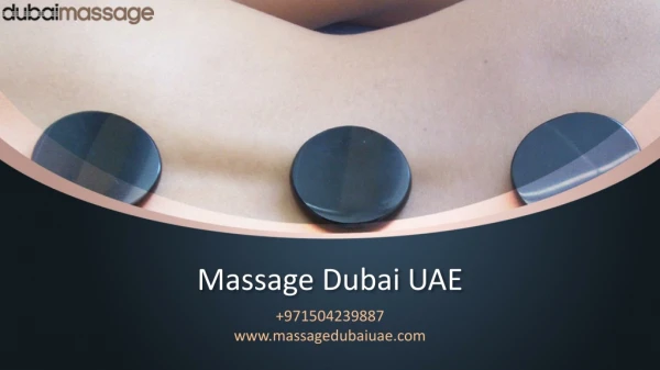 Outcall Dubai Massage | Massage in dubai