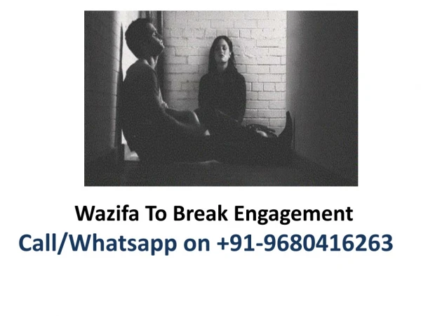 Wazifa To Break Engagement