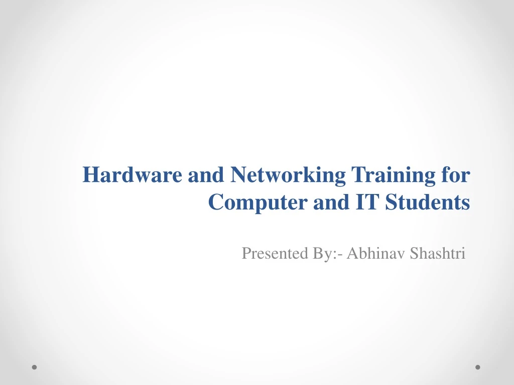 hardware and networking training for computer and it students