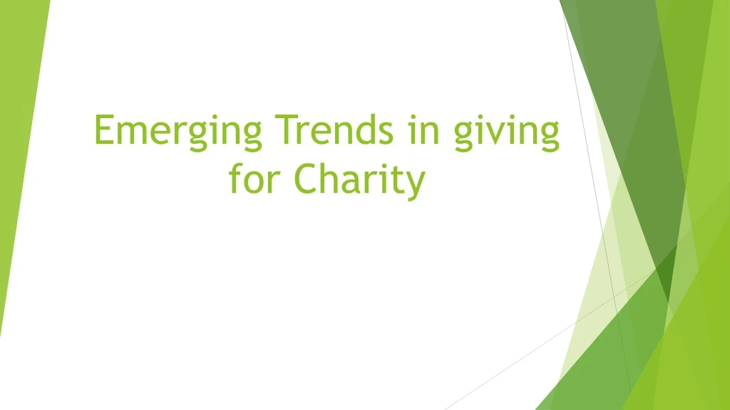 emerging trends in giving for charity