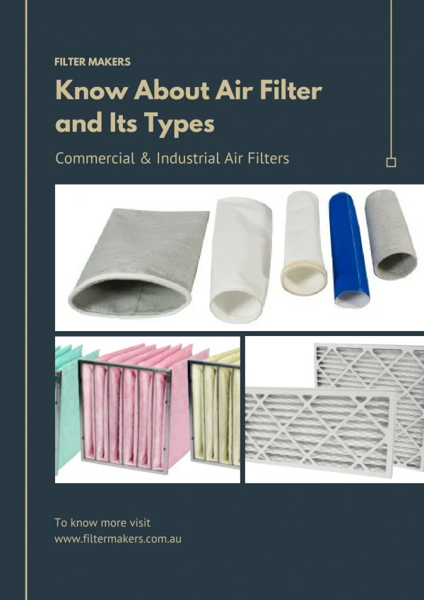 Know About Air Filter and Its Types - Filter Makers