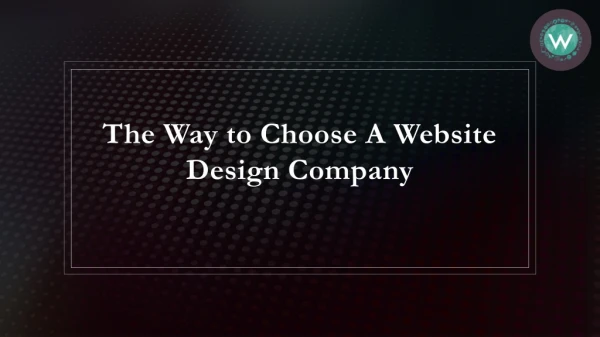 The Way to Choose A Website Design Company