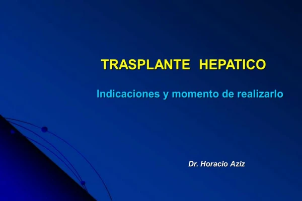 Dr. Horacio Aziz