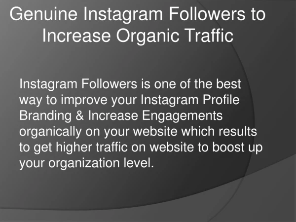Genuine Instagram Followers to Increase Organic Traffic