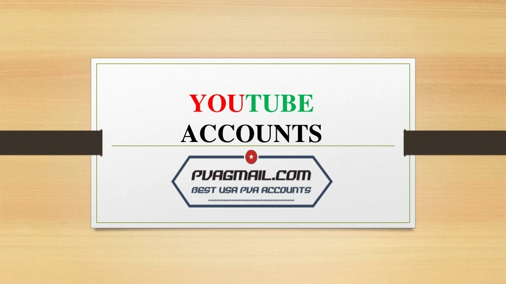 you tube accounts