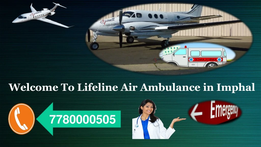 welcome to lifeline air ambulance in imphal