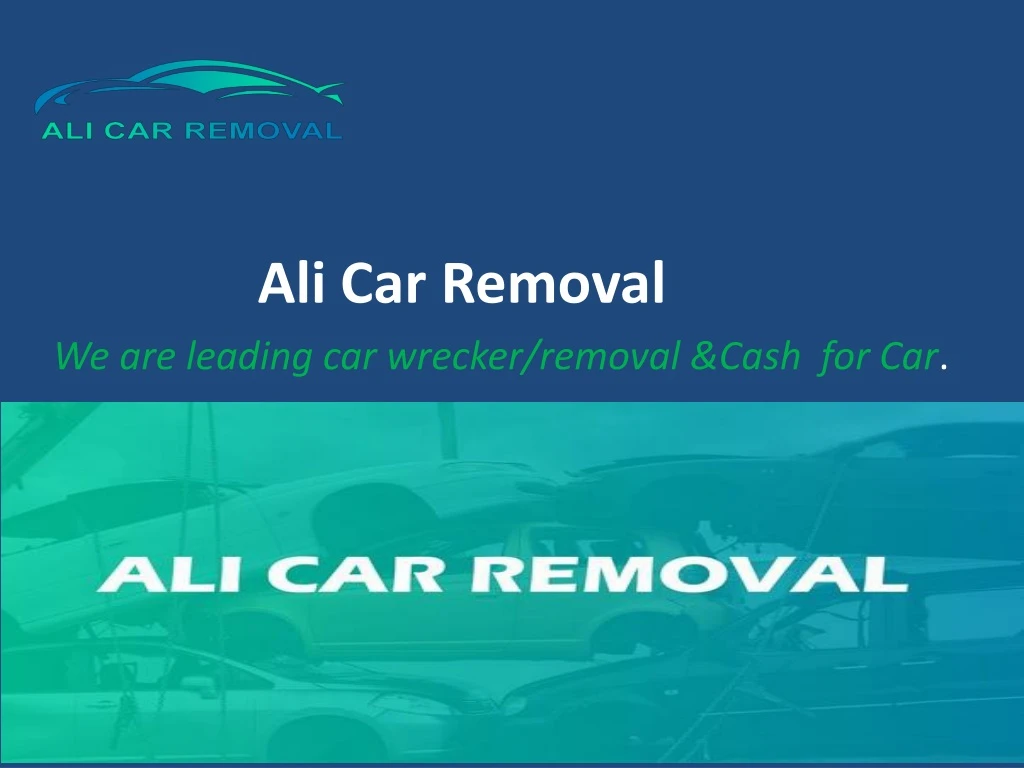 ali car removal