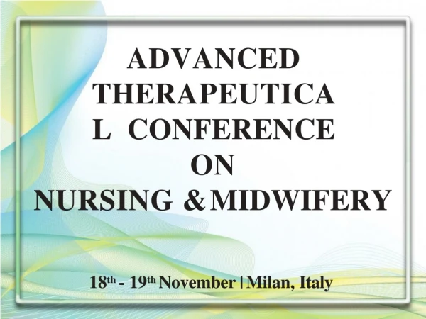 About Conferences | Nursing Seminars Nursing Congress | Nursing Meet