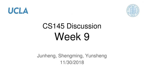 CS145 Discussion Week 9