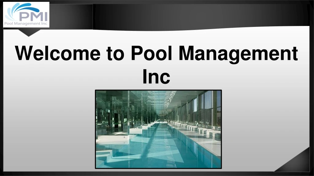 welcome to pool management inc