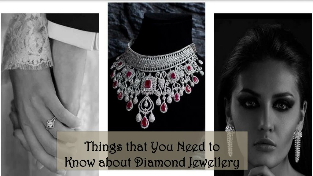 things that you need to know about diamond jewellery