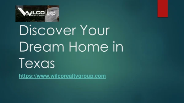 Discover Your Dream House in Texas