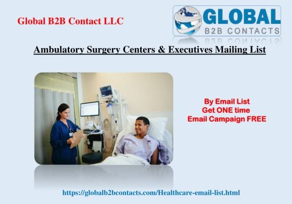 Ambulatory Surgery Centers & Executives Mailing List