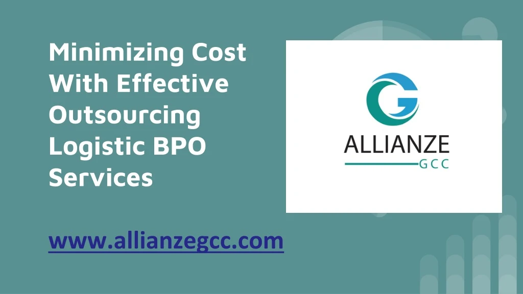 minimizing cost with effective outsourcing logistic bpo services