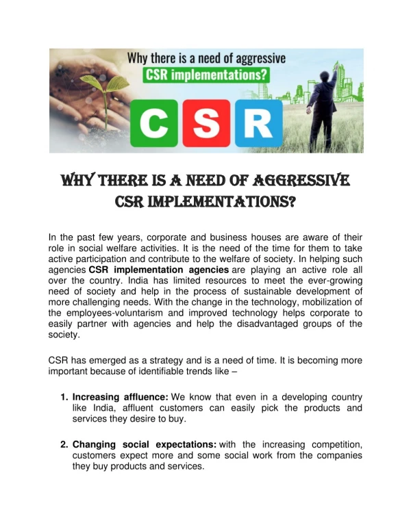 Why there is a need of aggressive CSR implementations?