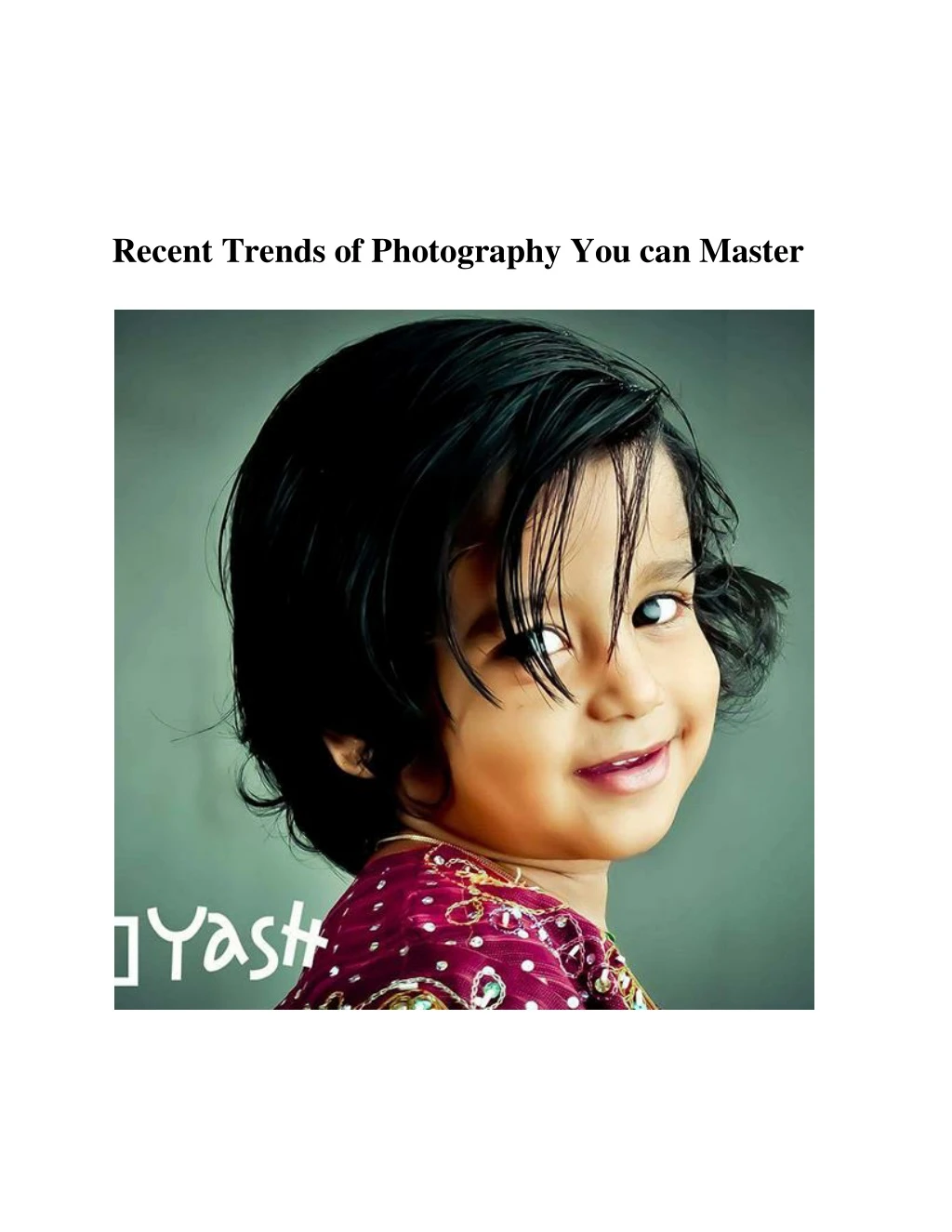 recent trends of photography you can master