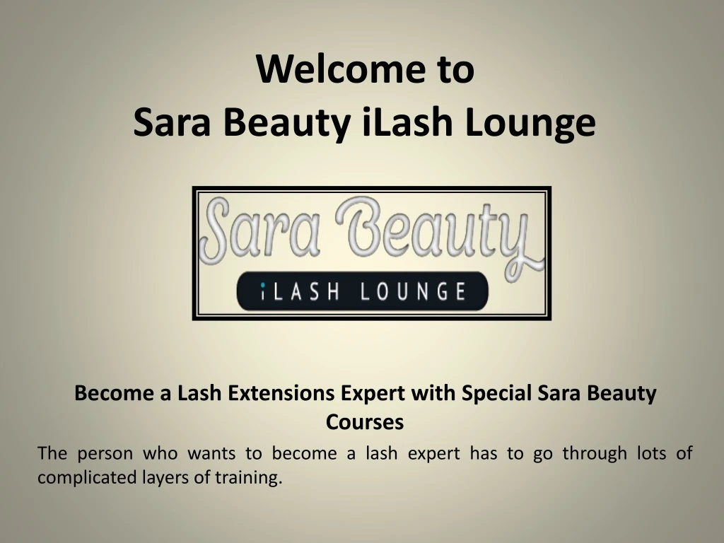 welcome to sara beauty ilash lounge