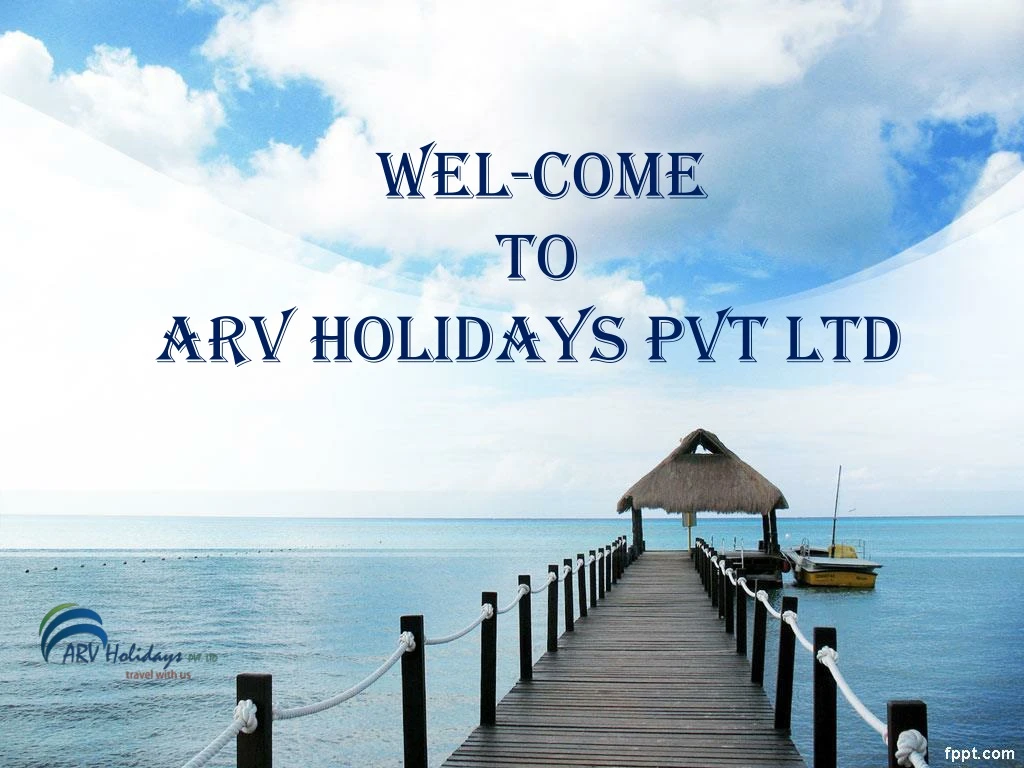 wel come to arv holidays pvt ltd