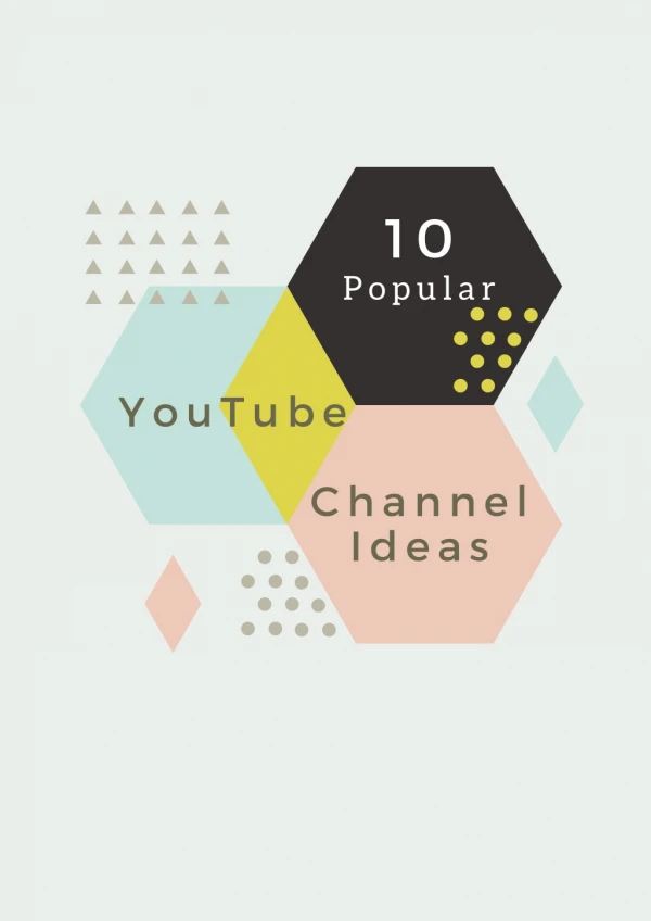 10 Popular YouTube Channel Ideas