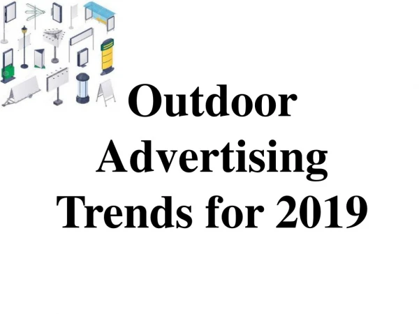 Outdoor Advertising Trends for 2019
