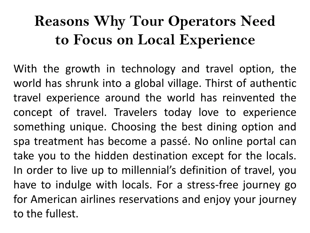 reasons why tour operators need to focus on local experience