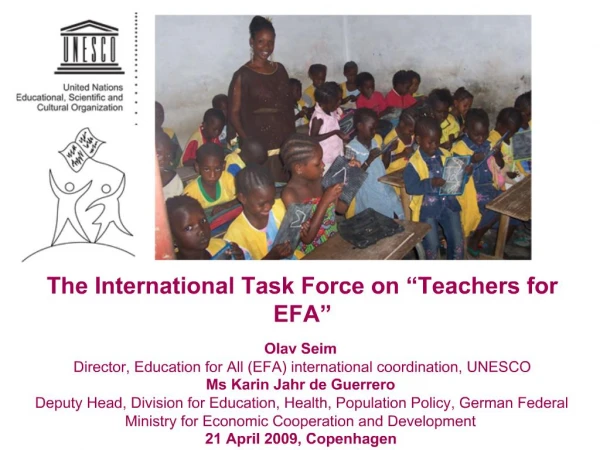 The International Task Force on Teachers for EFA