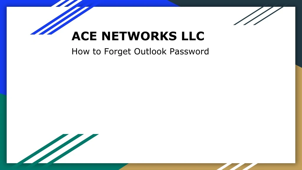 ace networks llc how to forget outlook password