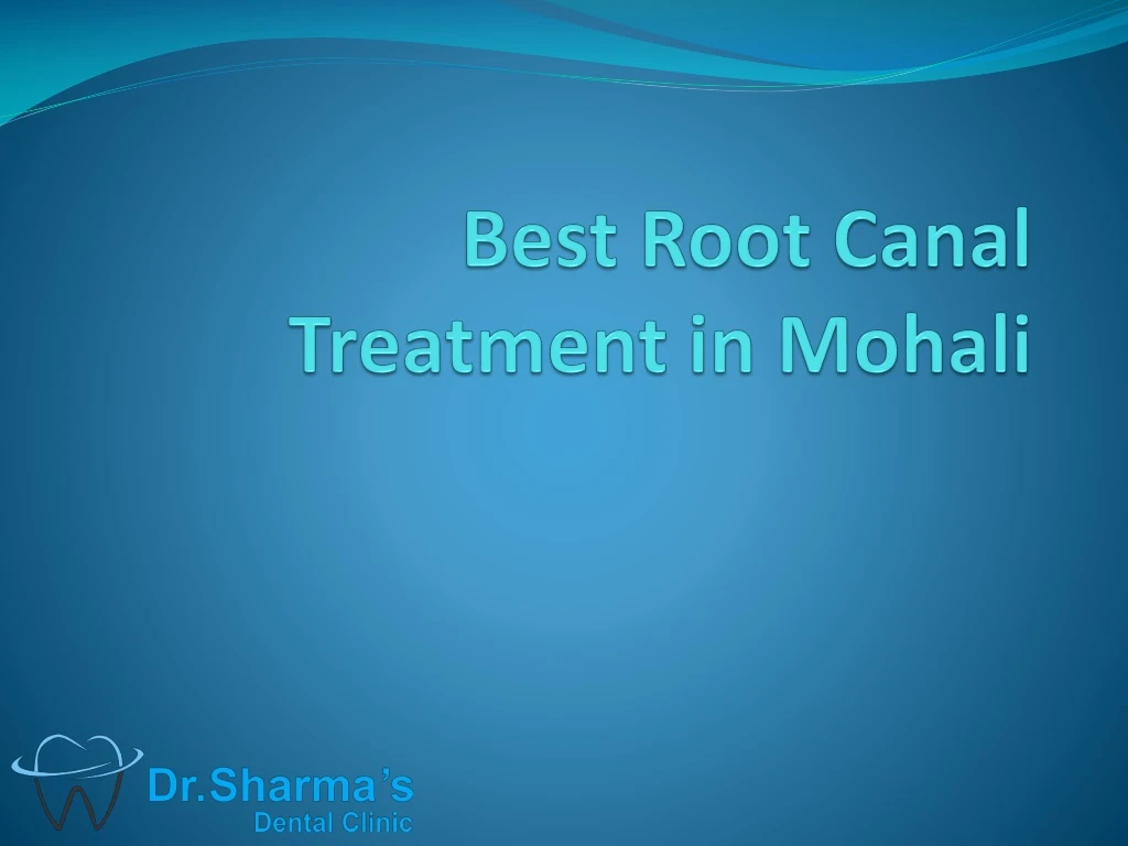 best root canal treatment in mohali
