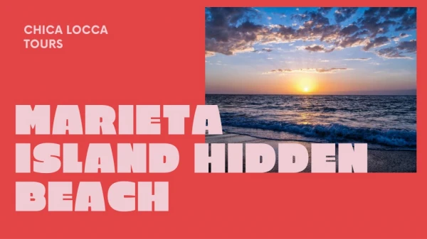 Marieta Island Hidden Beach