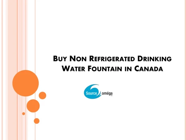 Buy Non Refrigerated Drinking Water Fountain in Canada