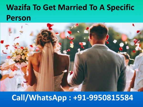 Wazifa To Get Married To A Specific Person