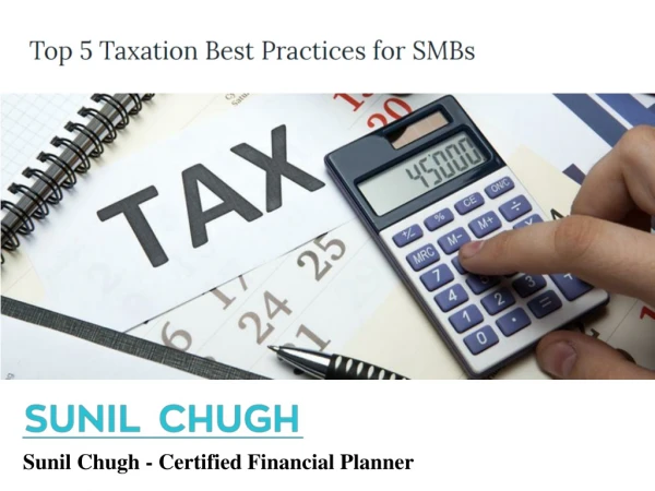 Top 5 Taxation Best Practices for SMBs