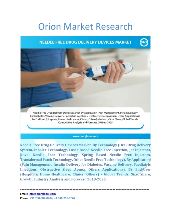 Needle Free Drug Delivery Devices Market: Global Market Size, Industry Trends, Leading Players, Market Share and Forecas