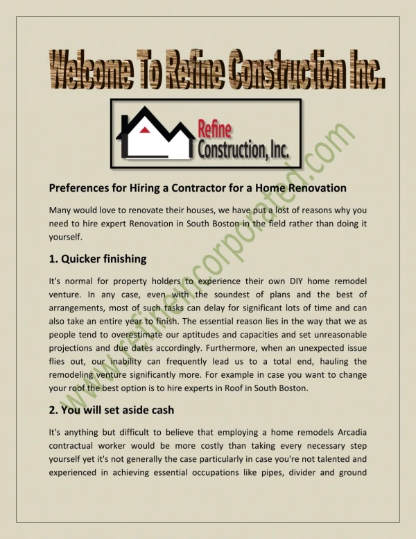 Need to hire expert Renovation in South Boston or Roofing in South Boston