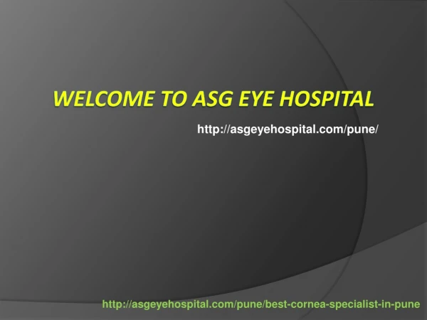 Best cornea specialist in pune | cornea specialist cost in pune – Asg Eye Hospital