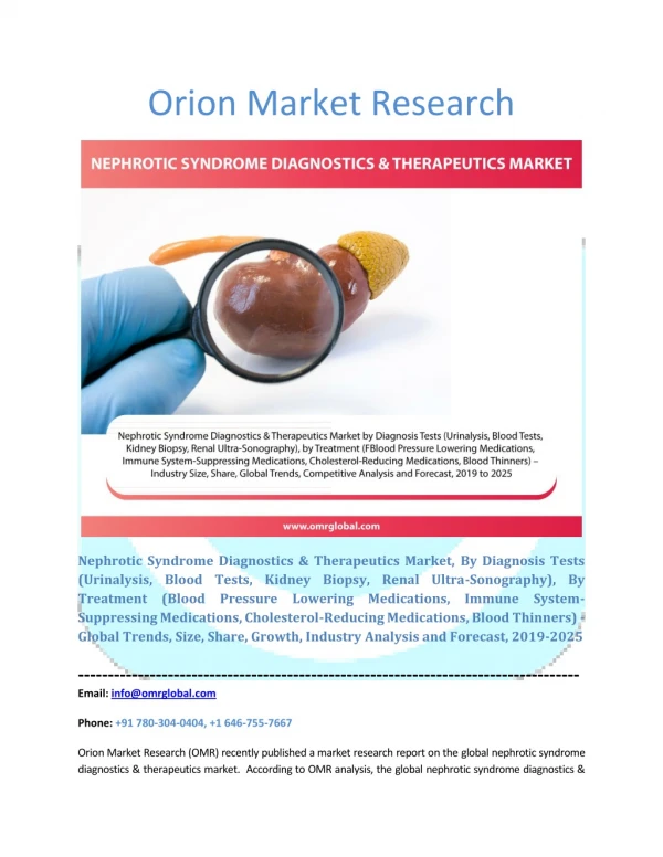 Nephrotic Syndrome Diagnostics & Therapeutics Market Industry Size, Global Trends, Growth, Opportunities, Market Share a