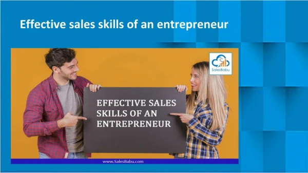 Effective Sales Skills Of An Entrepreneur