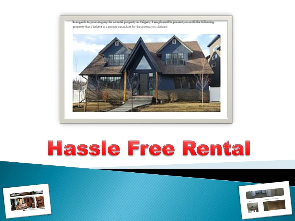 hassle free rental