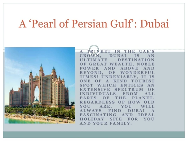 A ‘Pearl of Persian Gulf’: Dubai