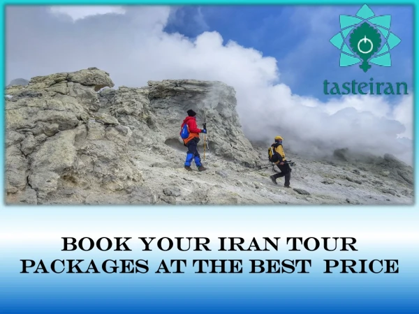Book Your Iran Tour Packages At The Best Price