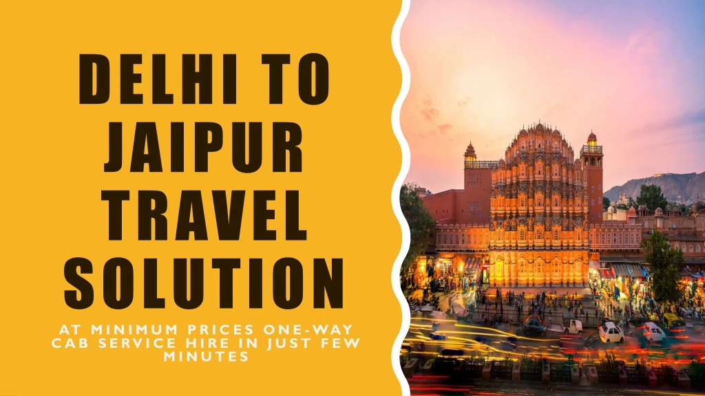delhi to jaipur travel solution