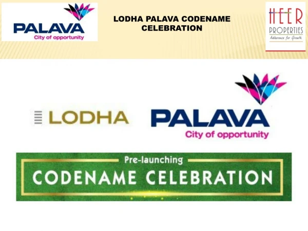 Lodha Palava Codename Celebration | Lodha Group| Palava| Kalyan Shilphata Road| Dombivli