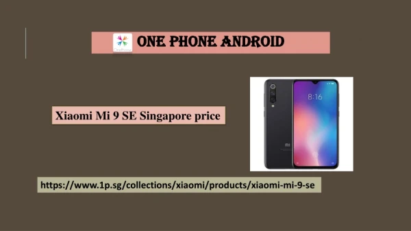 Xiaomi Mi 9 SE Singapore price