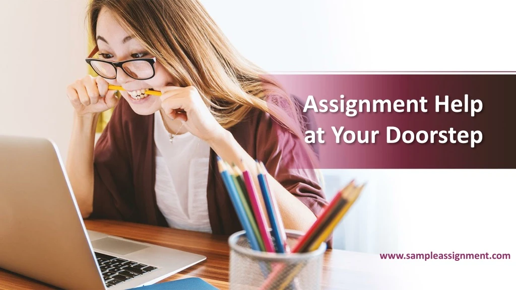 assignment help at your doorstep
